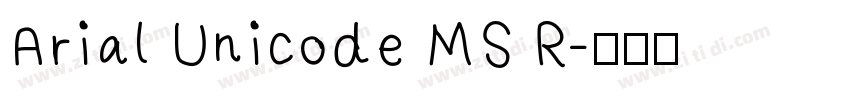 Arial Unicode MS R字体转换